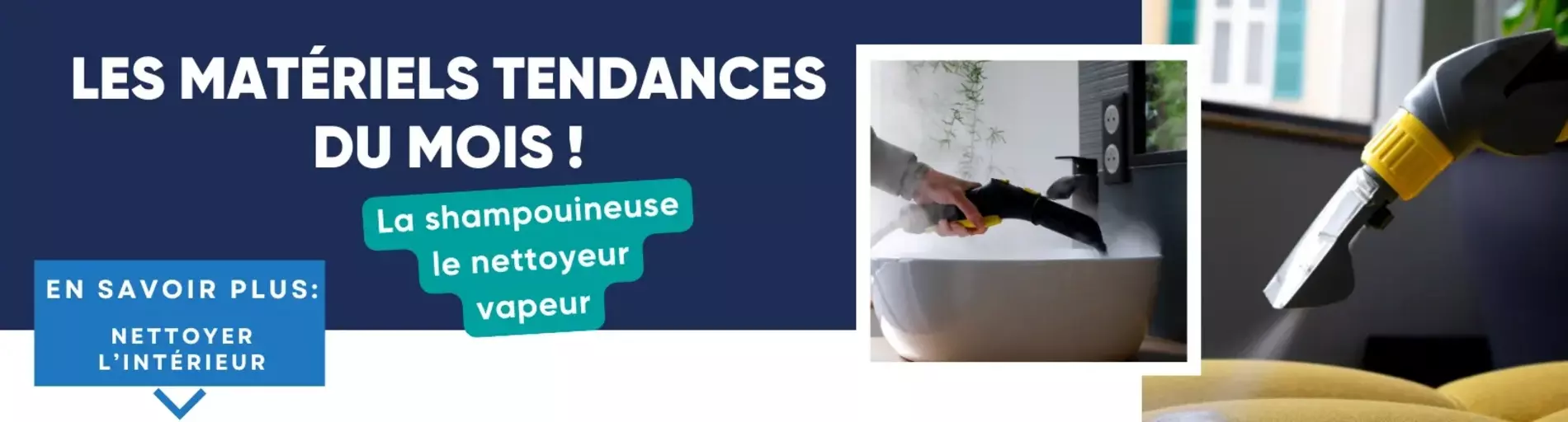 Tout savoir sur la shampouineuse et le nettoyeur vapeur