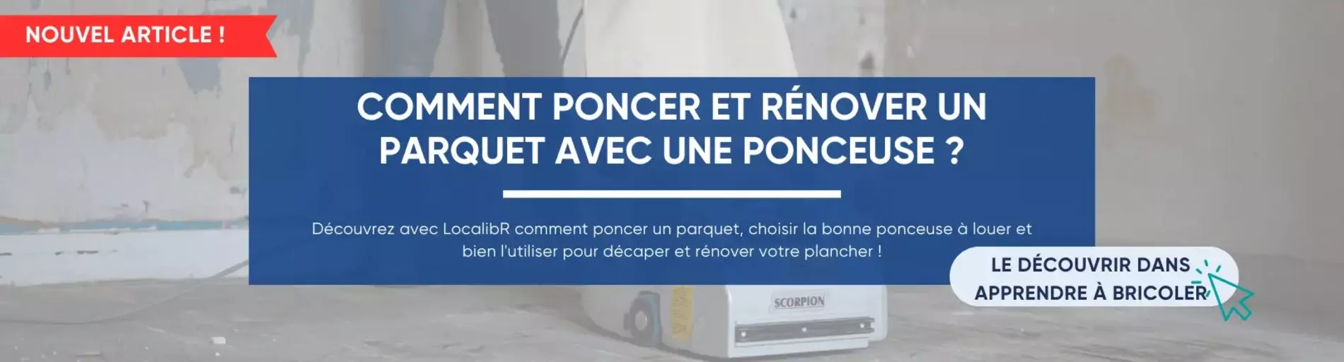 Comment rénover votre parquet avec une ponceuse