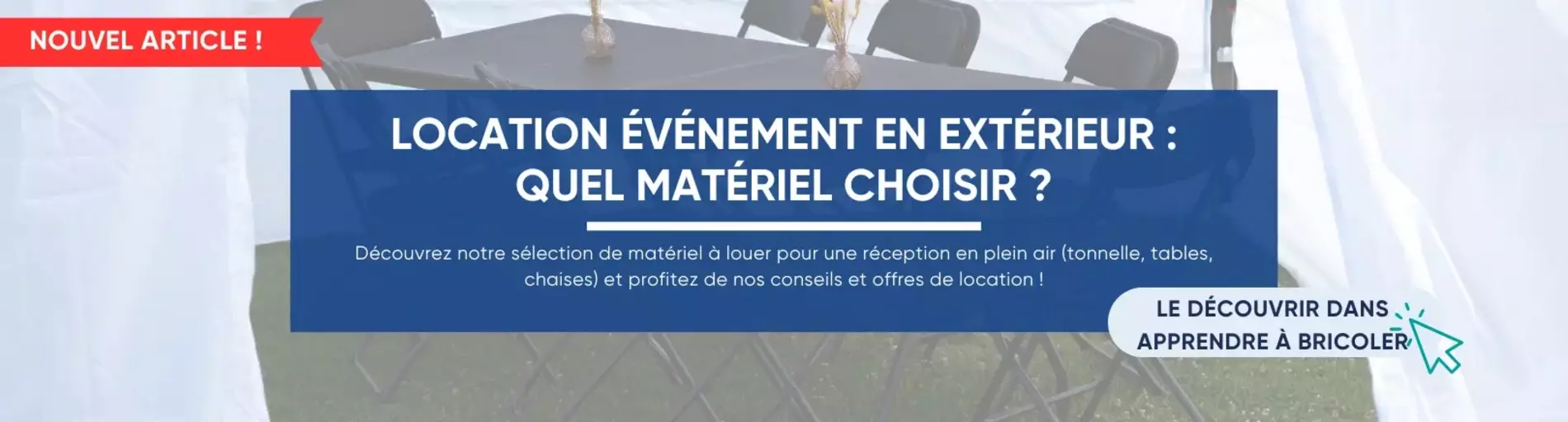 Bien recevoir en extérieur