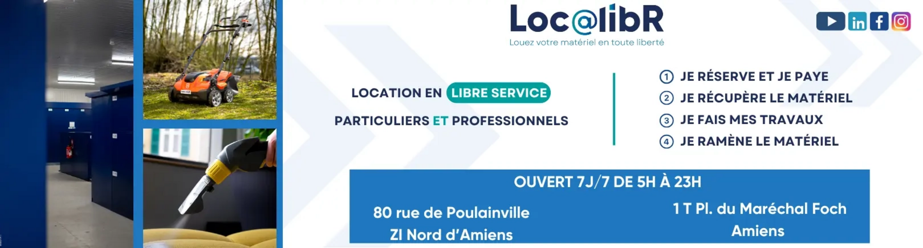 Location de matériel en libre service à Amiens